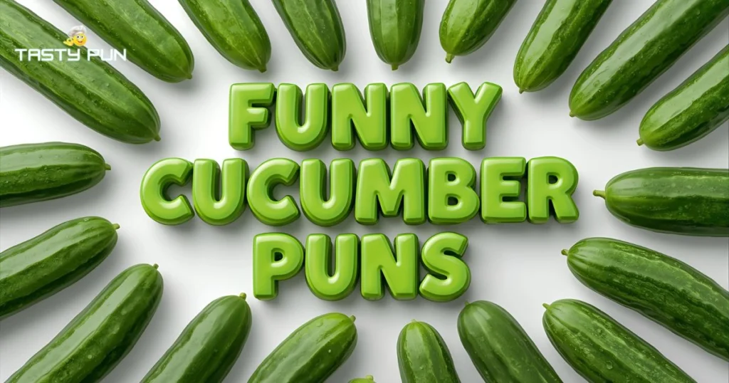 Funny Cucumber Puns & Jokes