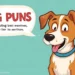 Dog Puns and Jokes