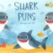 Shark Puns