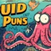Squid Puns