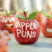 Apple Puns