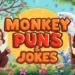 Monkey Puns & Jokes