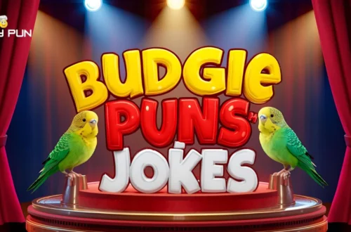 Budgie Puns & Jokes