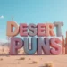 Desert Puns