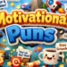 Motivational Puns