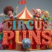 Circus Puns