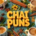 Chai Puns