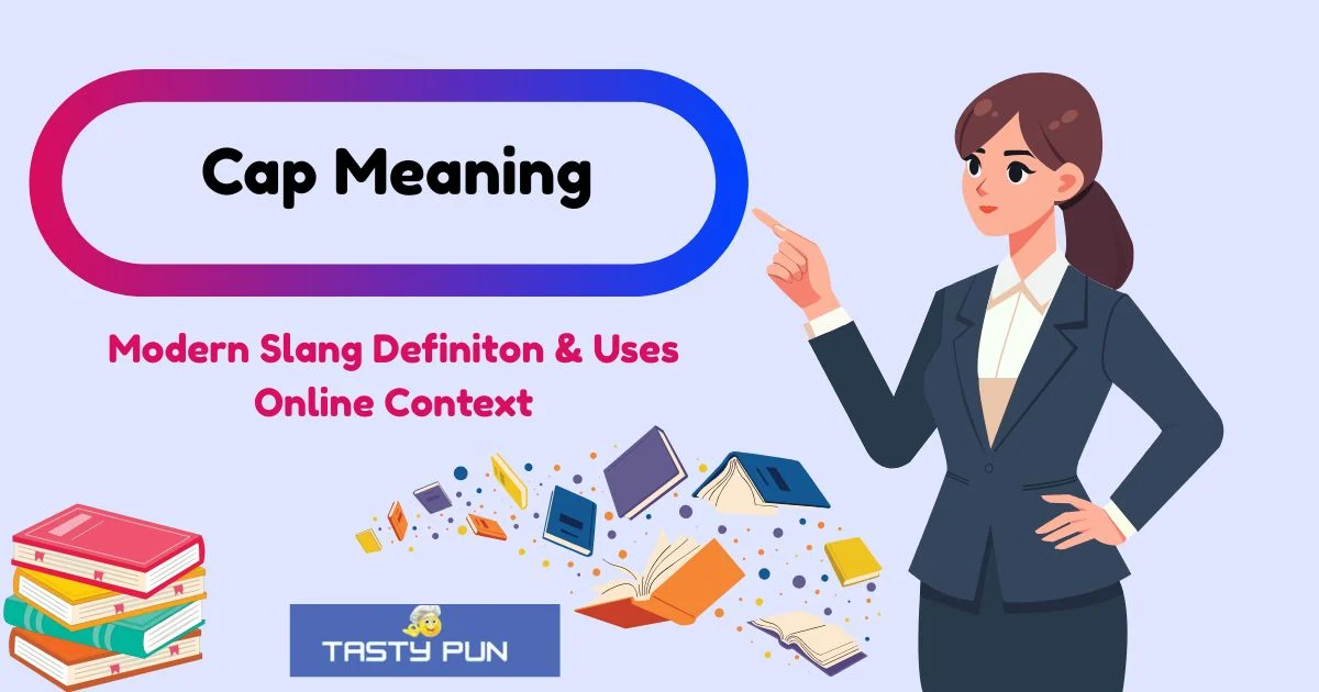 Cap Meaning: Definition, Uses & Examples Explained [2026]