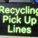 Recycling Pick Up Lines