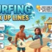Surfing Pick Up Lines