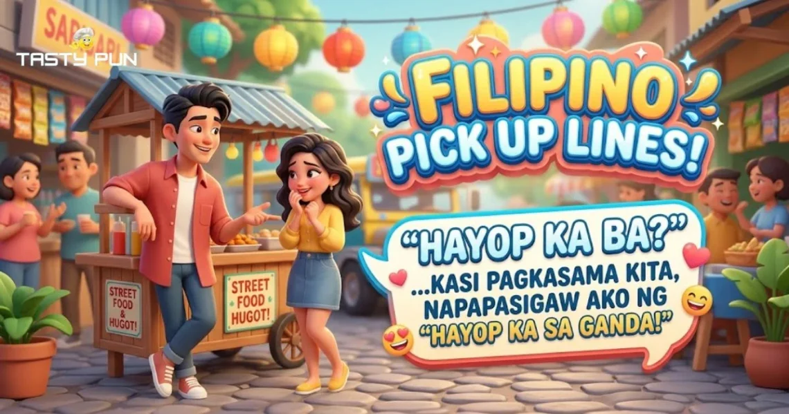 Filipino Pick Up Lines