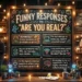 Funny Responses To Are You Real