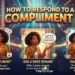 Respond To A Compliment